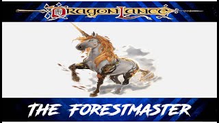 Forestmaster the mighty unicorn protector of Darken Wood  dragonlance Lore [upl. by Ardet]