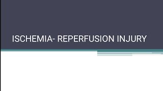 IschemiaReperfusion injury Robbins and Cotran 📚Competency based [upl. by Denis833]