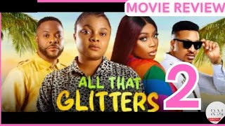 ALL THAT GLITTERS  2 Trending Nollywood Nigerian Movie ReviewBimbo Ademoye Bolaji Ogunmola 2024 [upl. by Gerty]