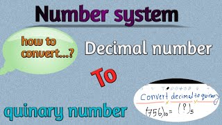 How to convert decimal number into quinary number system [upl. by Vinna]