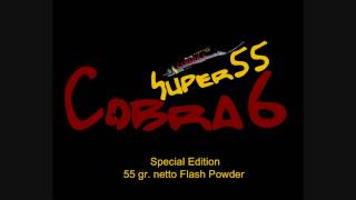 Cobra 6 Super 55 Special Edition 55 grnetto 2G Flash Powder [upl. by Dorisa]