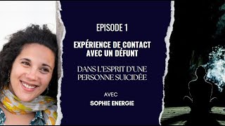 Expérience contact défunt  dans lesprit dune personne décédée par suicide Où vont leur âme [upl. by Jefferson]