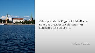 Valsts prezidenta Edgara Rinkēviča un Ruandas prezidenta Pola Kagames kopīga preses konference [upl. by Zelda]