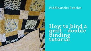 How to bind a quilt  the proper way [upl. by Idnac426]