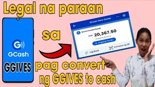 Legal na paraan sa pag convert ng GGives to Cash  New technique of converting GGives to Cash [upl. by Lashonda]