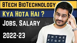 BTech Biotechnology me Career Kaisa Hai  BTech BioTech Career Course Full Details [upl. by Hajar643]