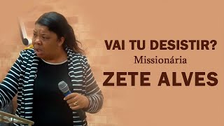 TESTEMUNHO IMPACTANTE  MISS ZETE ALVES [upl. by Ellah]