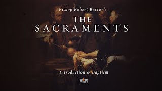 The Sacrament of Baptism [upl. by Eimmac]