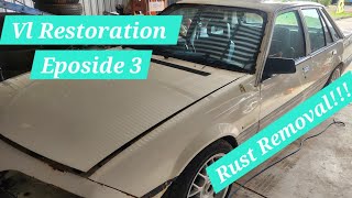 Holden Vl Commodore Restoration Rust Removal Fast and Cheap [upl. by Oirobil]