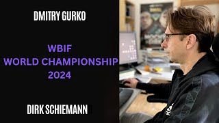 WBIF World Championship Match 3 Dirk Schiemann  Dmitry Gurko [upl. by Leugimsiul]