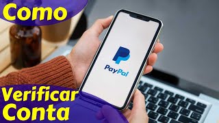 Como Verificar a Conta do PayPal [upl. by Akimrehs719]