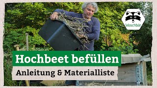 Hochbeet richtig befüllen Anleitung amp Materialliste [upl. by Gerlac]