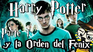 Harry Potter y la orden del Fénix Parte 1 Muy burdo pero el ministerio va con ello [upl. by Marilin]