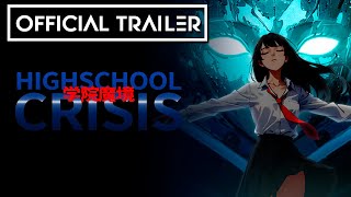 High School Crisis  Steam Trailer [upl. by Eelyk]