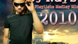 Playliste Medley Mix Dj Nays  Kuduro 2010 [upl. by Elletsirk]