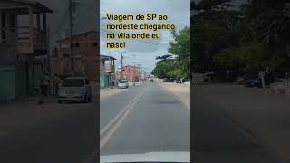 viagem de são Paulo ao nordeste de carro chegando em nosso destino sucatimga Beberibe Ceará [upl. by Egreog]