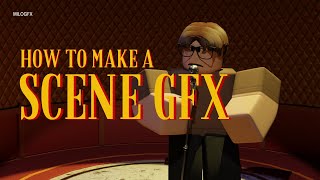 HOW TO MAKE A ROBLOX SCENE GFX 2024 UPDATED [upl. by Jessa]