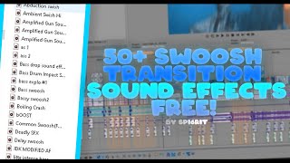 50 FREE Swoosh Transition Sound Effects  Tutorial Swoosh SFX [upl. by Ellenaej]