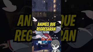 Animes que confirmaron que tendrá una nueva temporada Verano 2024 animes2024 [upl. by Ahsinak]