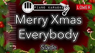 Merry Xmas Everybody LOWER 3  Slade  Piano Karaoke Instrumental [upl. by Cirdes559]