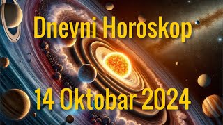 14 OKTOBAR 2024 DANAŠNJI HOROSKOP [upl. by Ahseiyk]