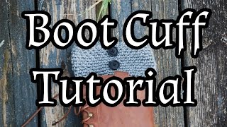 Simple Boot Cuffs [upl. by Doralynne]