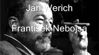 Jan Werich  František Nebojsa [upl. by Eltsyek]