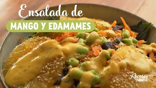 Ensalada con mango y edamames [upl. by Timothy]