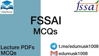 FSSAI 2021 FSSAI MCQ QUESTIONS  1000 MCQS [upl. by Attiuqihc]