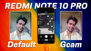 REDMI NOTE 10 PRO  GOOGLE CAMERA  MAGIC  Best MIUI 13 Android 12 Gcam for Redmi Note 10 Pro [upl. by Einnel]