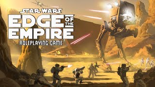 Star Wars  Edge of the Empire RPG Ep5 Welcome to the Rim Series [upl. by Sitto396]