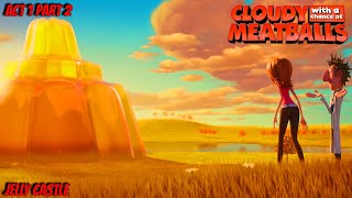 Cloudy With A Chance Of Meatballs  Act 1 Part 2 JELLY CASTLE Full Walkthrough  No Commentary [upl. by Curley554]