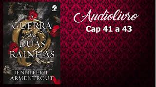 Audiolivro  Audiobook  A Guerra das Duas Rainhas  Cap 41 a 43 [upl. by Udella]