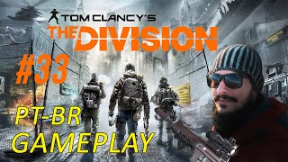 MISSOES DE ENCONTRO  STUYVESANT  Tom Clancys The Division 33 [upl. by Rodger]