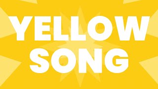 YELLOW SONG [upl. by Leinod]