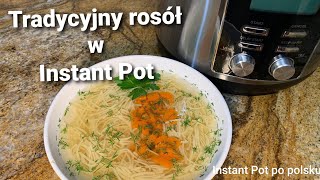 Tradycyjny rosół z Instant Pot Traditional Polish chicken soup in Instant Pot [upl. by Ronel248]