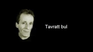 Ahres  Tavratt bul [upl. by Bacon]