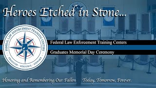 2024 FLETC Graduates Memorial Day Ceremony [upl. by Saphra]