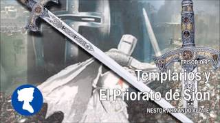 EP 95 • Templarios y Priorato de Sion [upl. by Denyse670]