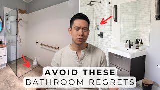 11 Bathroom Design Regrets amp Costly Mistakes To Avoid [upl. by Ecila838]