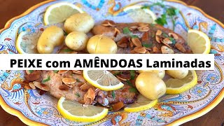 PEIXE COM AMÊNDOAS LAMINADAS [upl. by Gapin]