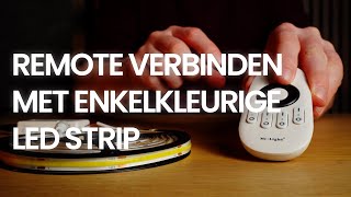 Remote verbinden met enkelkleurige LED strip [upl. by Bang]