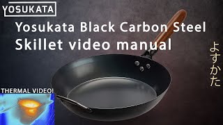 Yosukata Black Carbon Steel Skillet video manual [upl. by Brietta]