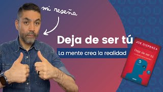 Deja de ser tú de Joe Dispenza 📚 3 ideas CLAVE del libro [upl. by Eatnoled]