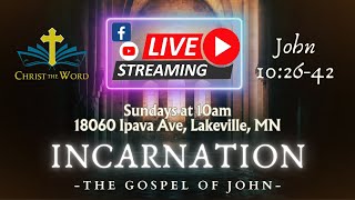 Incarnation 31  Gospel of John  John 102642 Audio Only [upl. by Iolande]