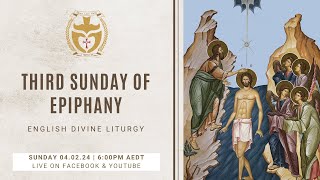 Divine Liturgy English  04022024 Third Sunday of Epiphany [upl. by Ballman560]