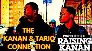 Power Book 3 Raising Kanan The Kanan amp Tariq Connection  Power Ghost [upl. by Nahtam262]