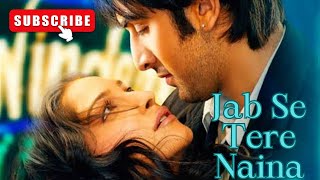 Jab Se Tere Naina  Sawariya  Ranbir Kapoor  Sonam Kapoor shaan 2007 love [upl. by Arbmik]