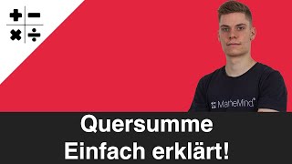 Quersumme einfach erklärt  MatheMind [upl. by Yltsew]