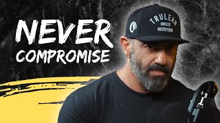 Bedros Keuilian  NEVER COMPROMISE 🔥  Motivation [upl. by Attenwad]